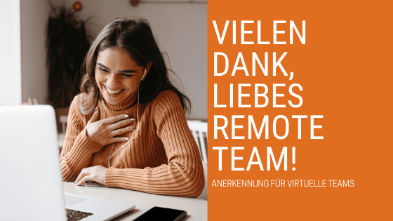 Wertschätzung für Remote-Team