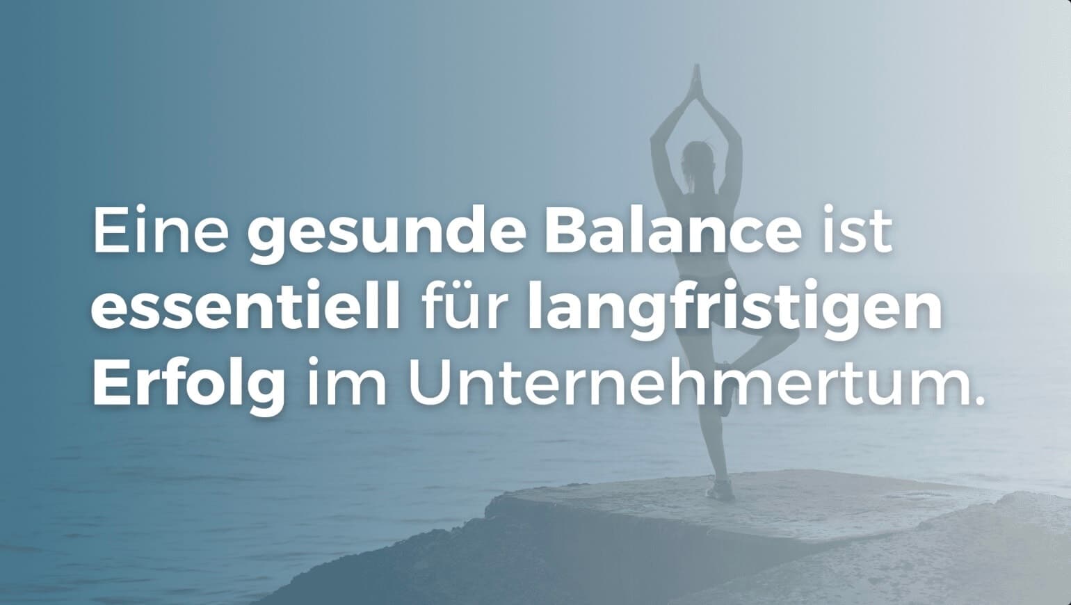 Unternehmertum Balance