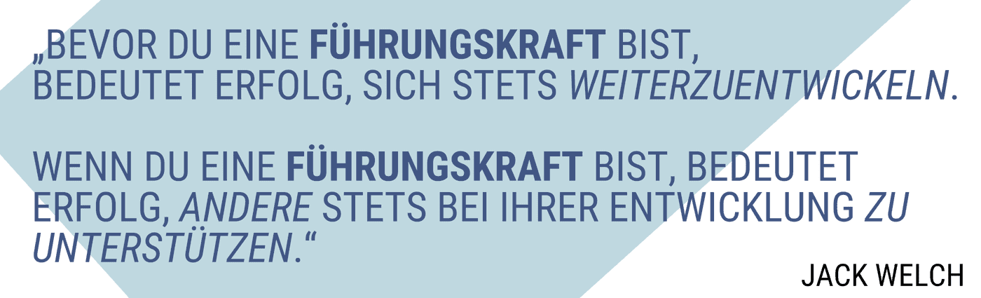 Zitat zur Führungskräfteentwicklung von Jack Welch